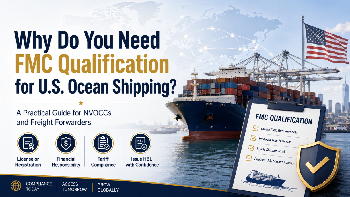 Why Do You Need FMC Qualification for U.S. Ocean Shipping?