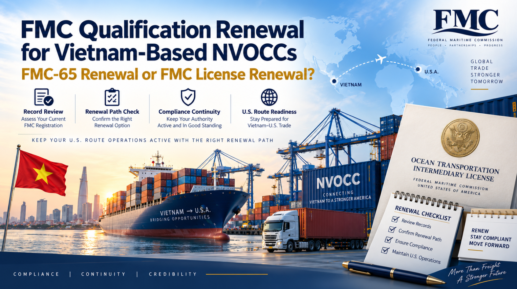 FMC Qualification Renewal for Vietnam-Based NVOCCs: FMC-65 Renewal or FMC License Renewal?